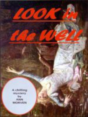 cover image of Look In the Well